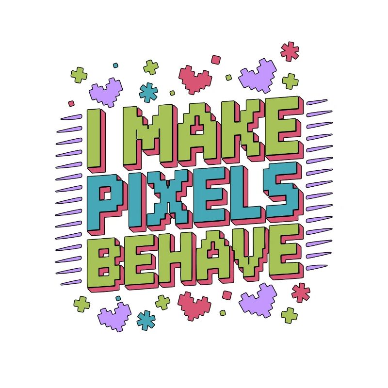 Graphic Designer I Make Pixels Graphic Artist