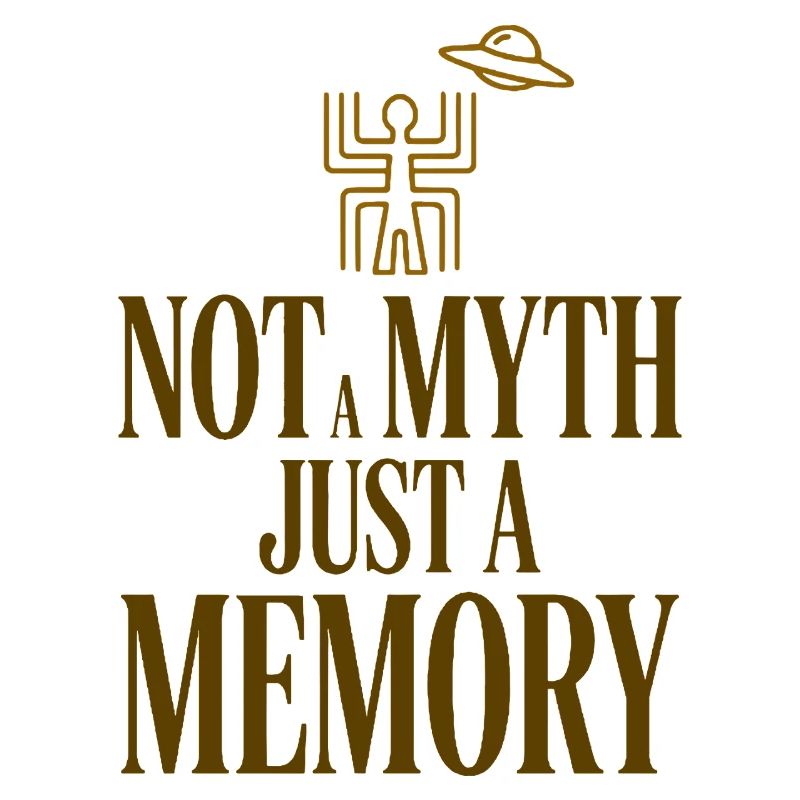 Not A Myth Memory