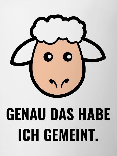 Genau das habe ich gemeint
