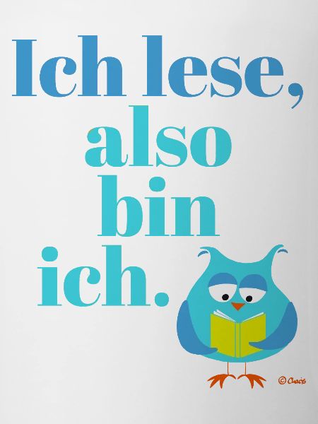 Ich lese, also bin ich!