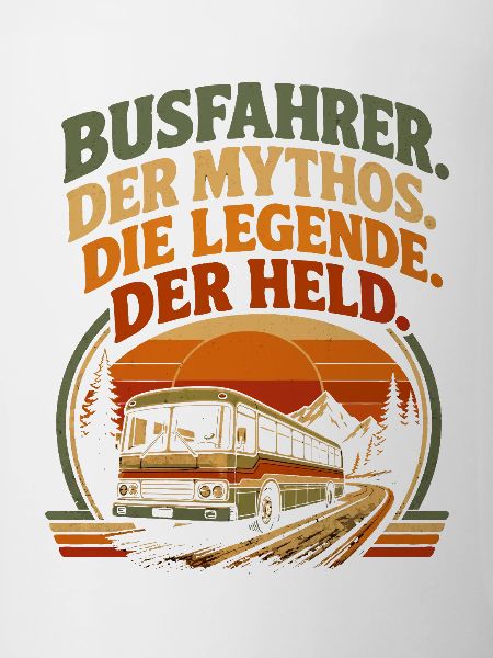 Busfahrer Mythos Legende Held