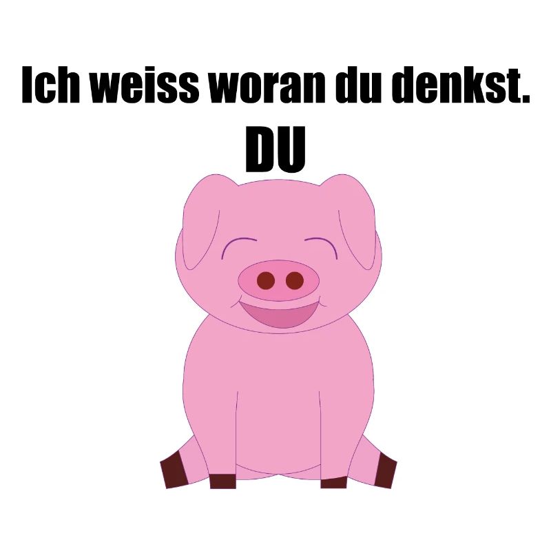 Du Schwein