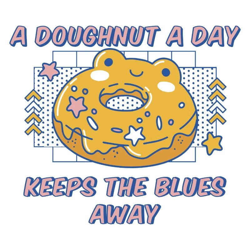 A Doughnut A Day Keeps The Blues Away Donuts Lover