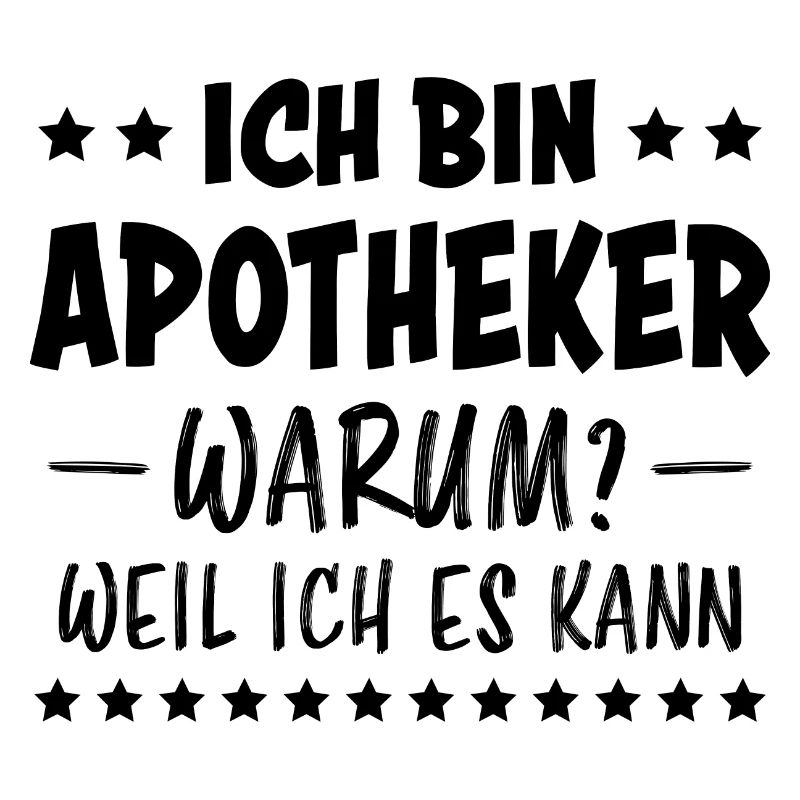 Apotheker Beruf Lustiger Spruch Apotheker Geschenk