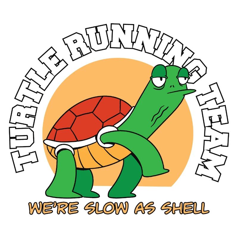 Turtle Running Team We're Slow As Shell Funny