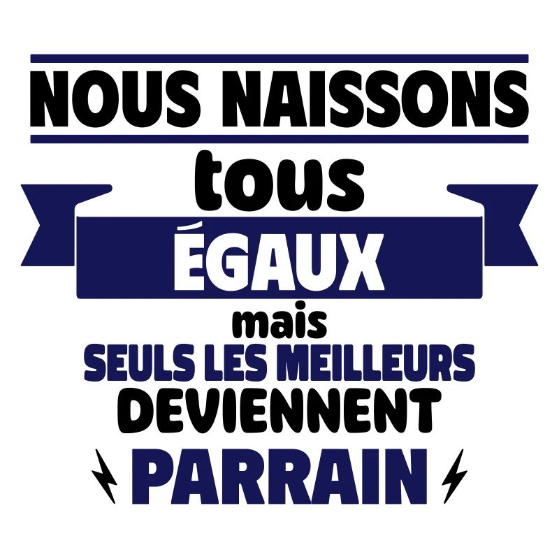 Seuls les meilleurs deviennent parrains, parrain