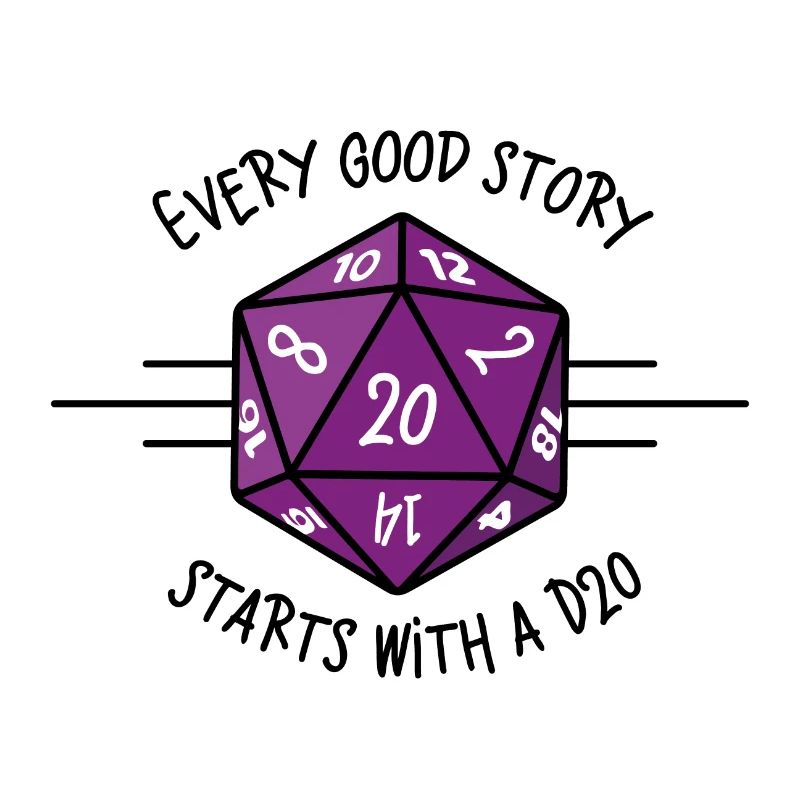 Every good story starts with a D20