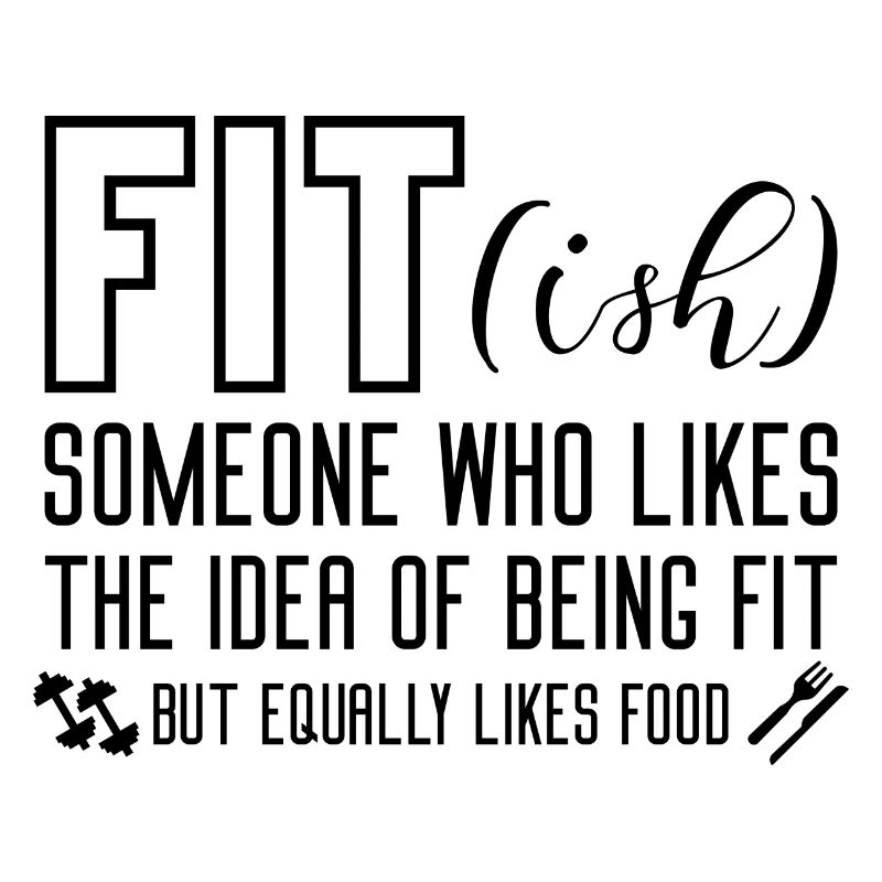 Fit Ish