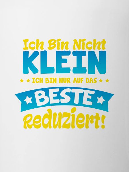 Ich bin nicht Klein