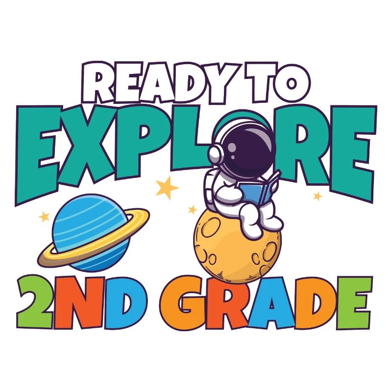 First Day Of School Day Ready to Explore 2nd