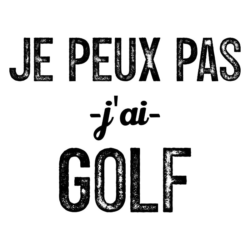 I can't I have golf