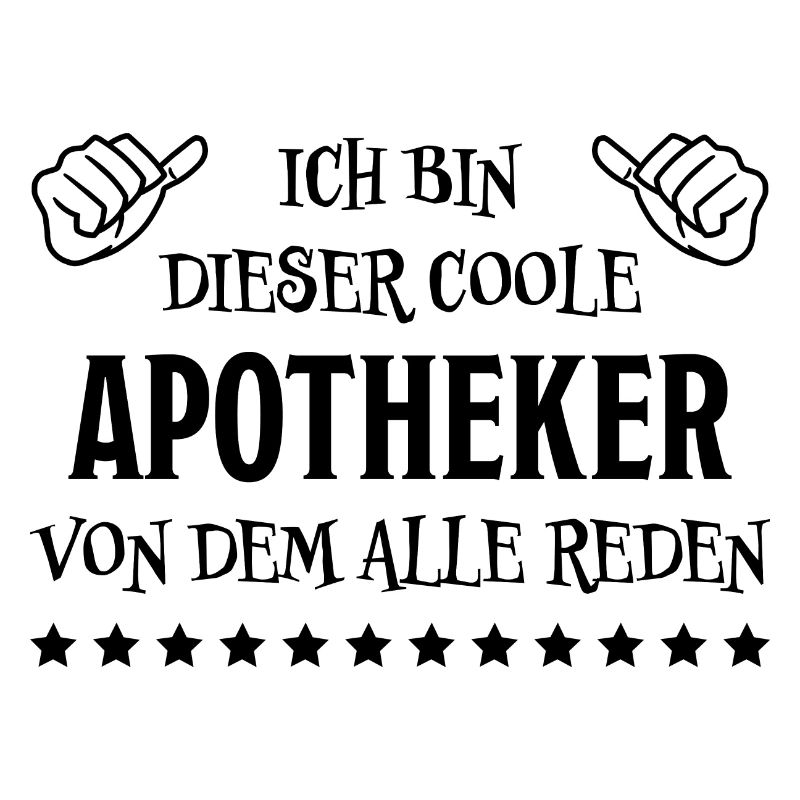 Apotheker Beruf Lustiger Spruch Apotheker Geschenk