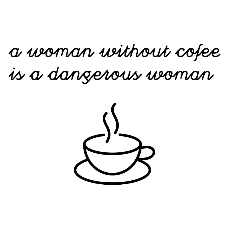 Woman without coffee