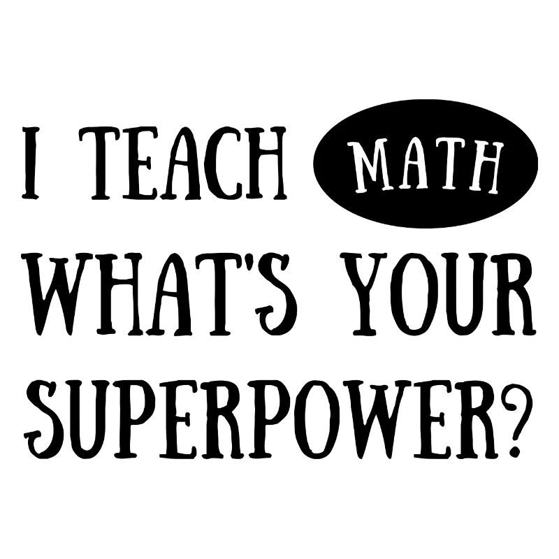 Funny Math Teacher Quote | Maths Teacher Joke