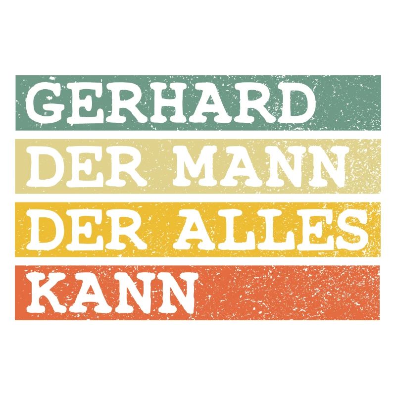 Der Mann Der Alles kann Gerhard