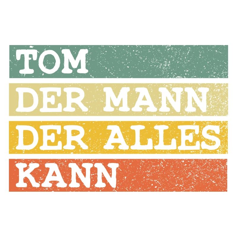 Der Mann Der Alles kann Tom