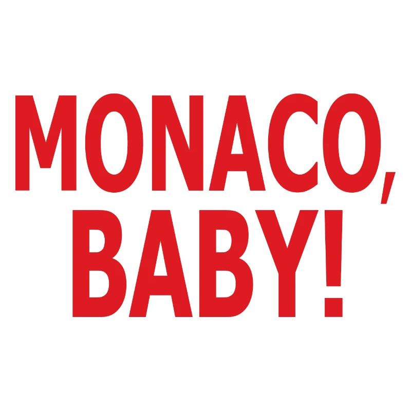 Monaco, bébé!