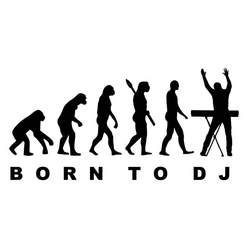 Born to DJ - Evolution - Geschenk