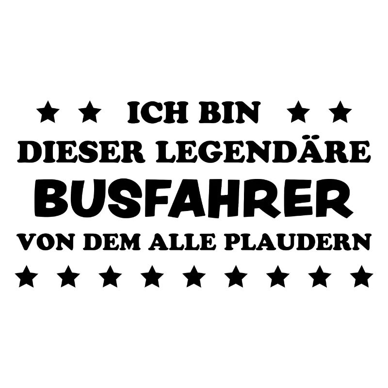 Busfahrer Beruf Lustiger Spruch Busfahrer Geschenk