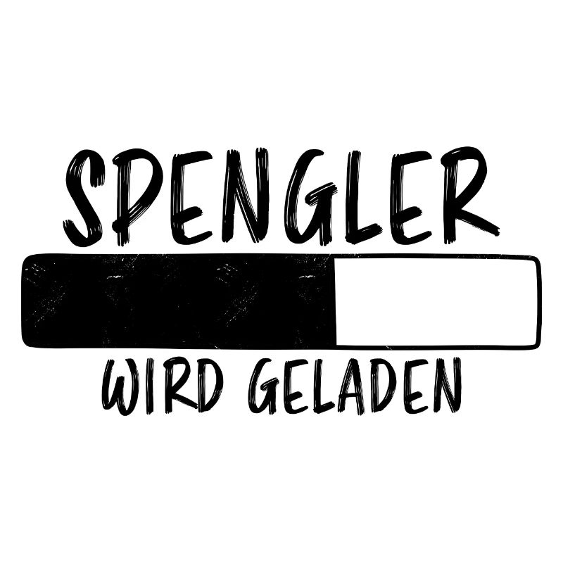 Spengler Spruch Beruf Lustiges Spengler Geschenk