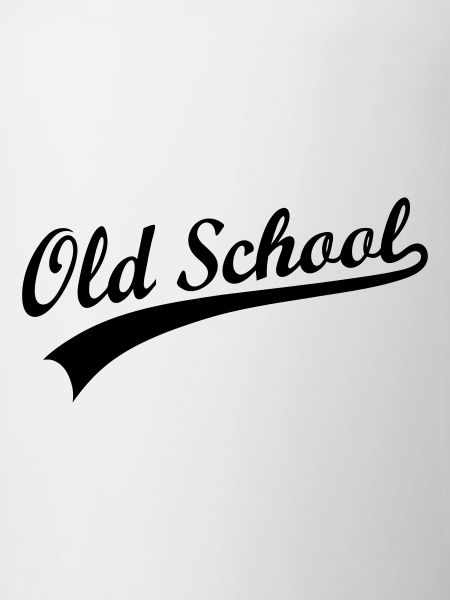 OLD SCHOOL