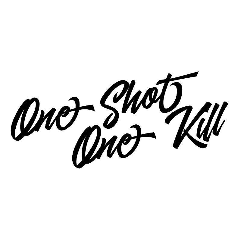 One shot one kill