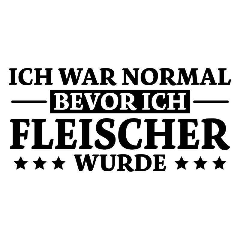 Fleischer Spruch Metzger Lustig Fleischer Geschenk