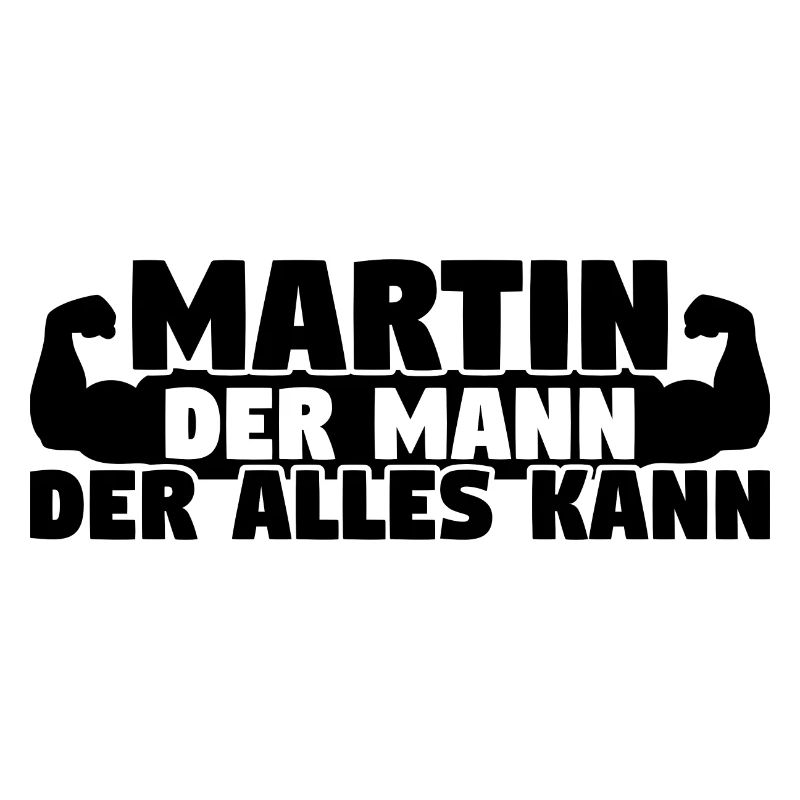 Der Mann Der Alles kann Martin