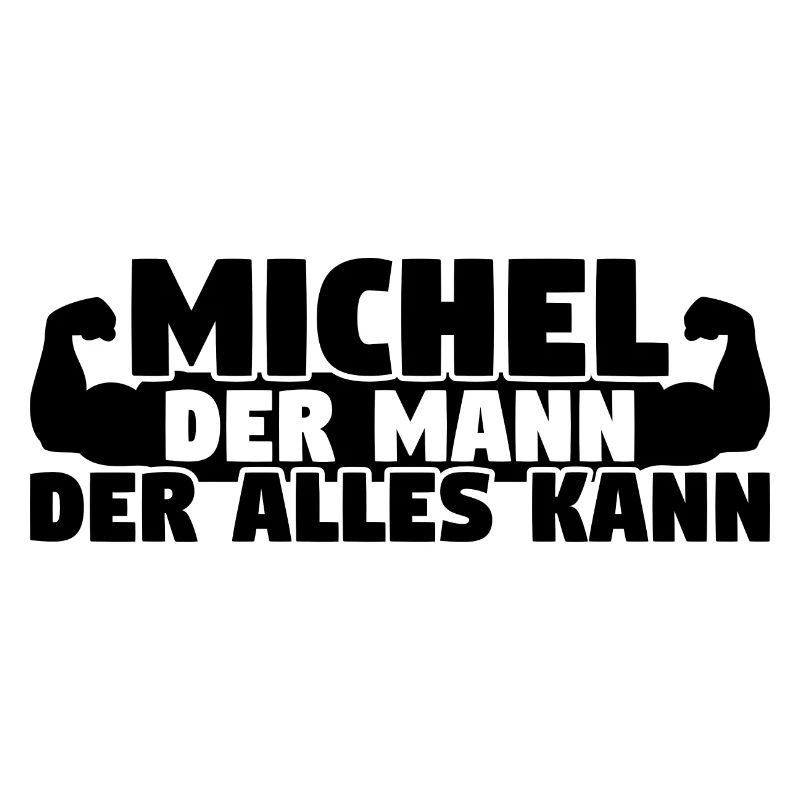 Der Mann Der Alles kann Michel