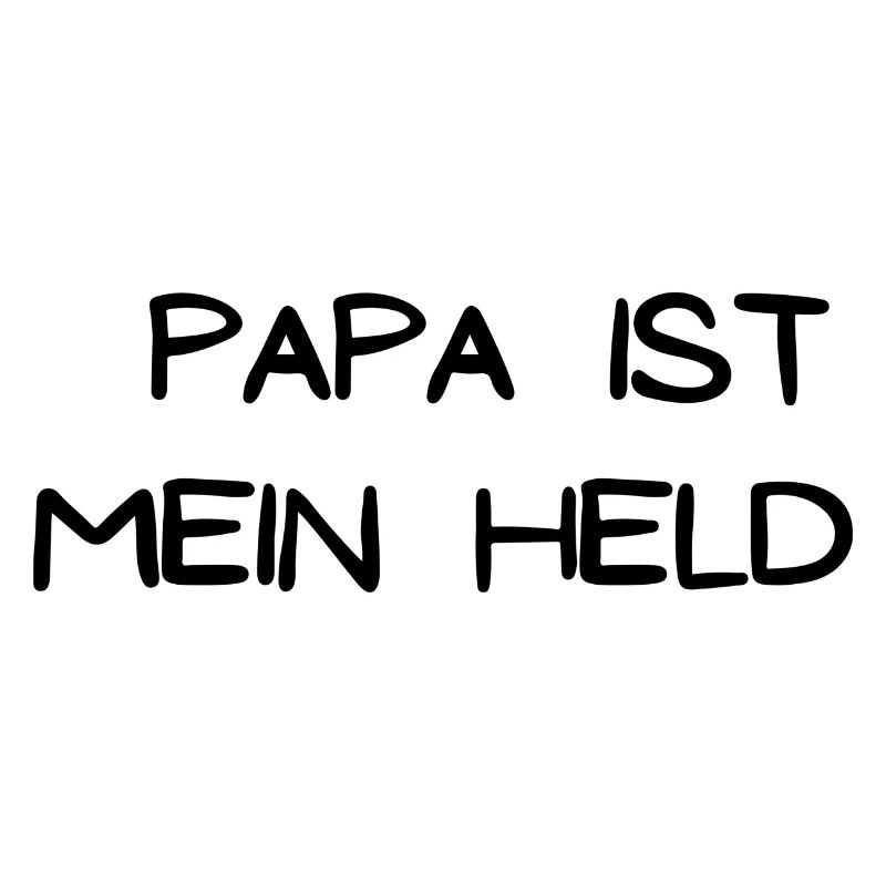 Papa ist mein Held