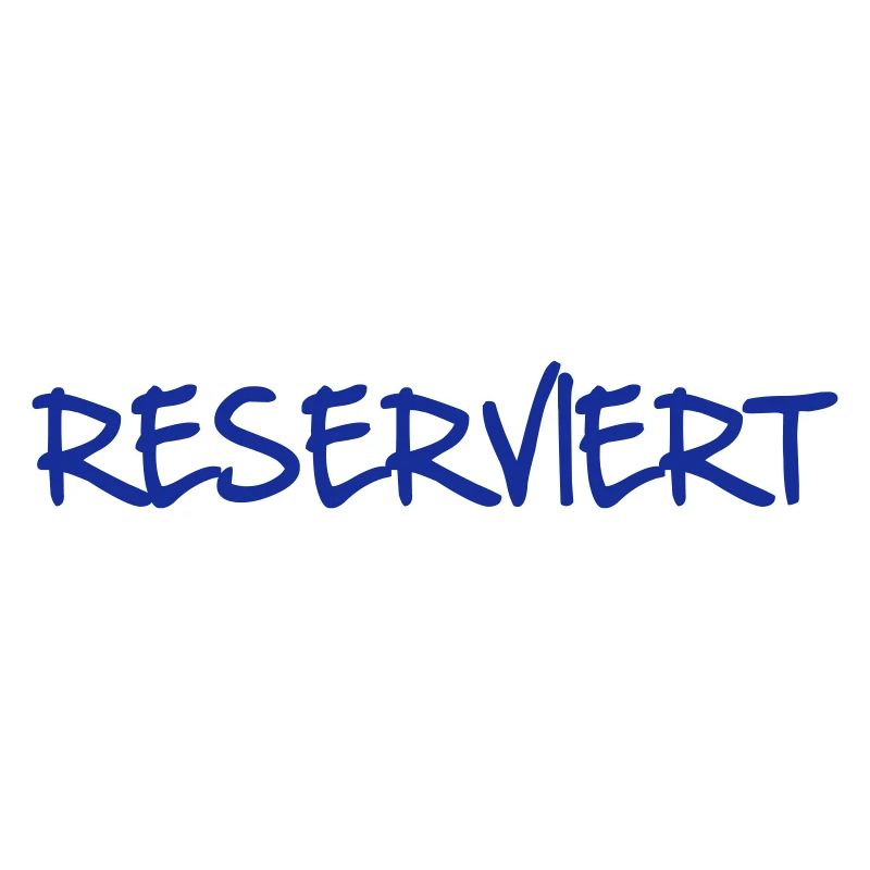 RESERVIERT