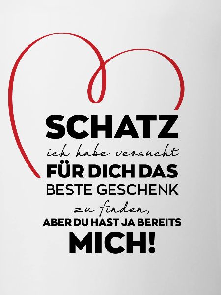Schatz lustiges Geschenk