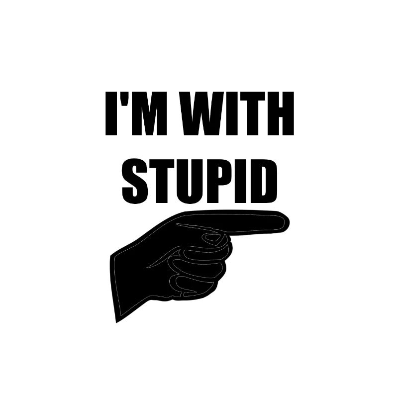 Je suis stupide
