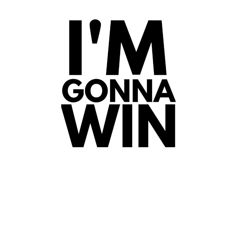 ich werde gewinnen im gonna win