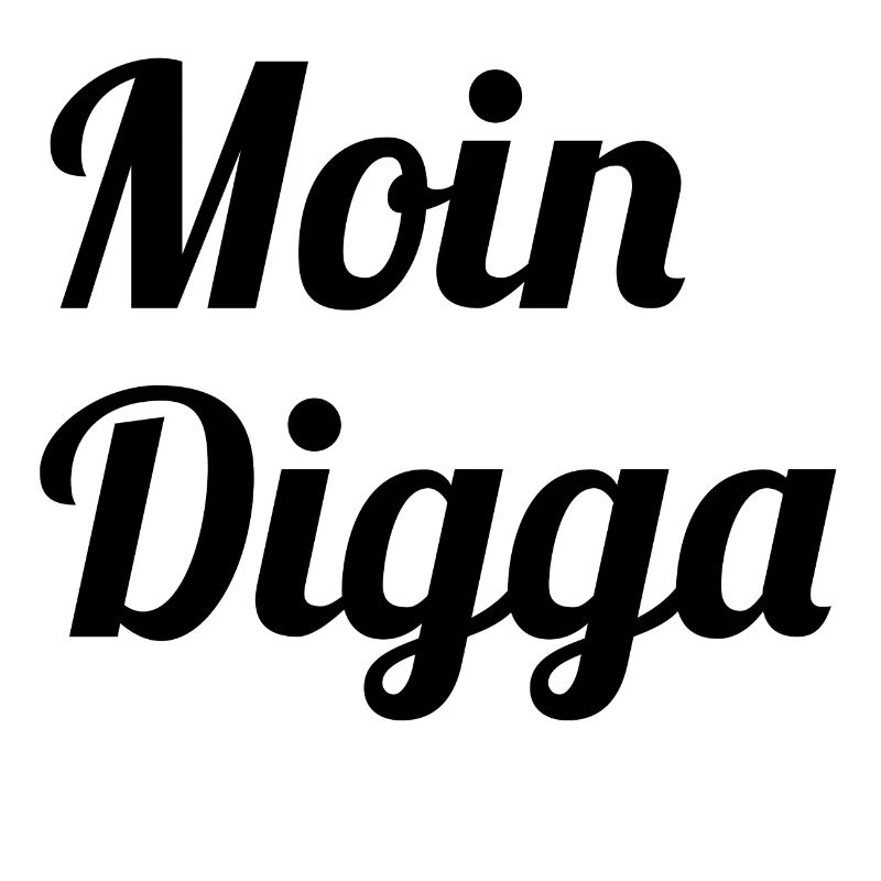 Moin Digga