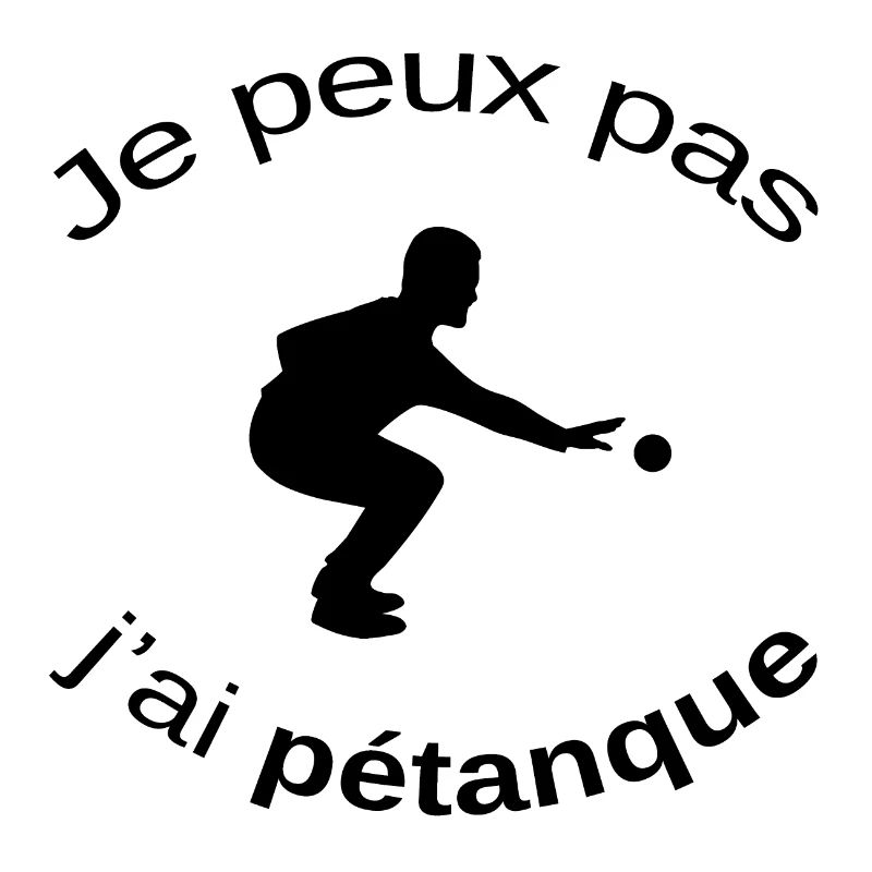 I can't, I have pétanque boule cochonnet