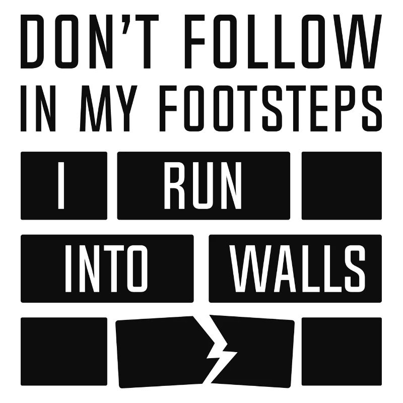 I Run Into Walls