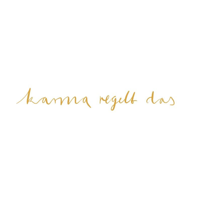 julibel - Karma regelt das Spruch Statement