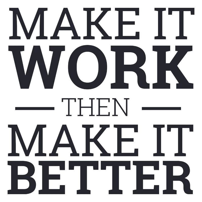 "Make It Work" | "Scrum Master"