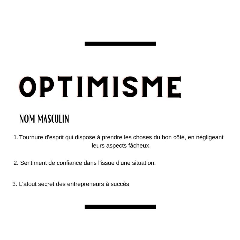optimisme - entrepreneur entrepreneure