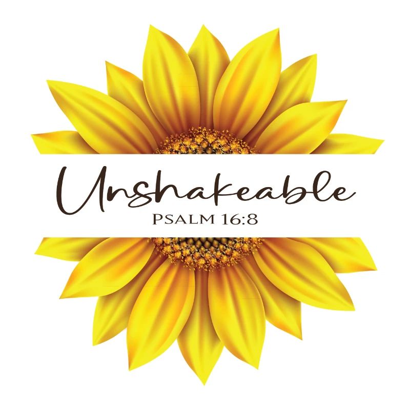 Conception chrétienne de tournesol Je suis inébranlable Psaume