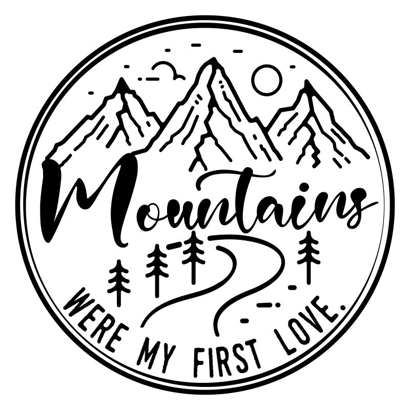 Mountains were my first love