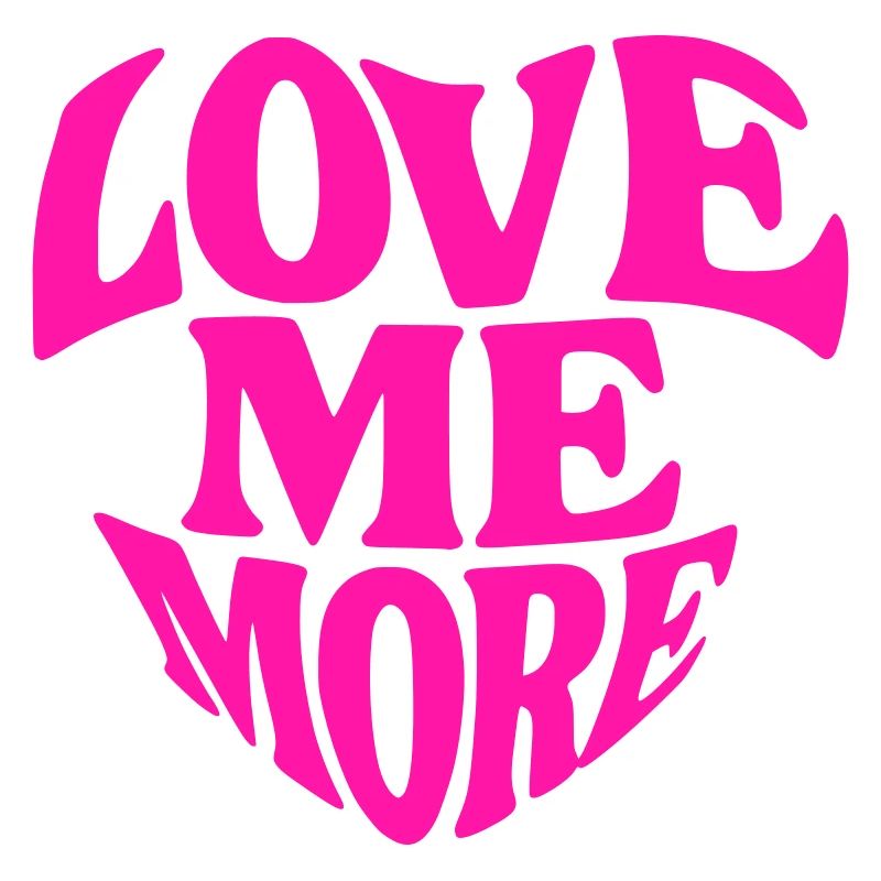Love Me More
