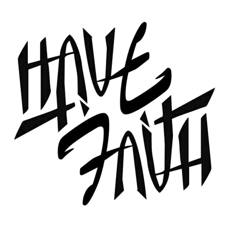 Have Faith