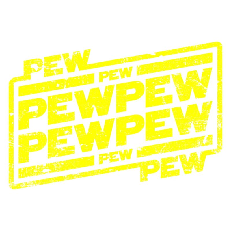 Pew Pew Pew