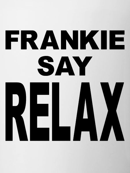 Frankie Say Relax
