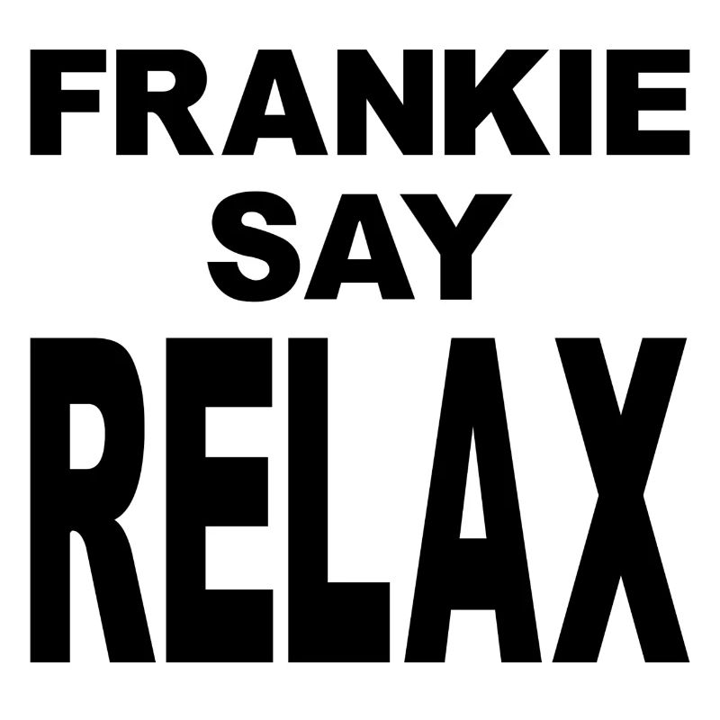Frankie Say Relax