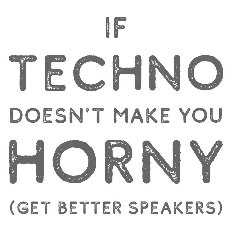 Hard Dark Acid Techno Get Better Speakers
