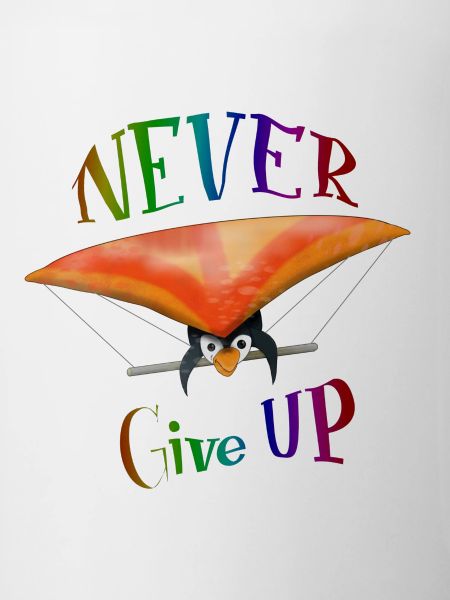 Never give up