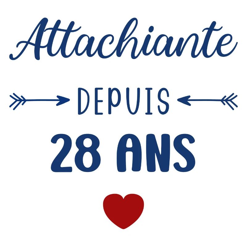 Attachiante depuis 28 ans